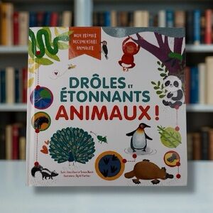 📚 Drôles et étonnants animaux !